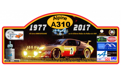 40ème Anniversaire de la dernière victoire d'une Alpine d'Usine en Championnat de France  des Rallyes 1977